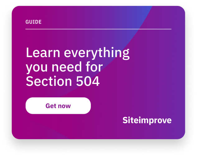 Siteimprove guide 'Learn everything you need for Section 504'.