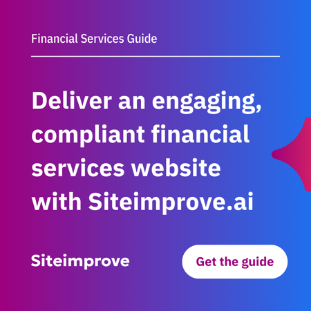 Delivering an engaging, compliant, financial services website with Siteimprove.ai guide.