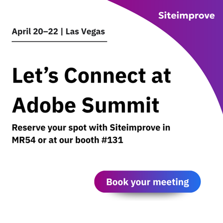 Siteimprove at Adobe Summit in Las Vegas, April 20–22, with meetings in MR54 and booth 131.