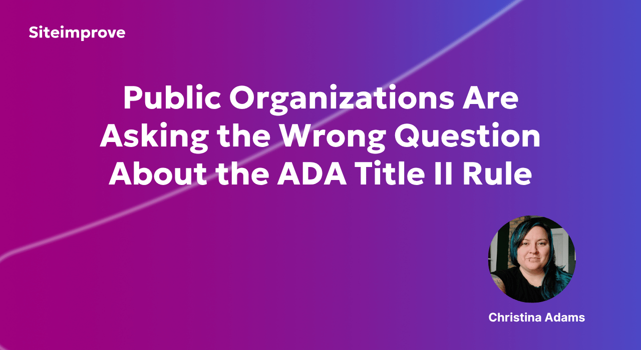 Public Organizations Are Asking the Wrong Question About the ADA Title ...