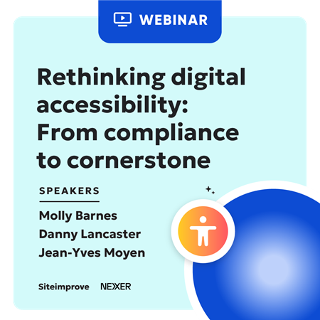 Image for Nexer & Siteimprove webinar Rethinking digital accessibility: From compliance to cornerstone with speakers Jean-Yves Moyen, Molly Barnes, and Danny Lancaster