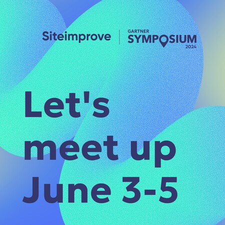 Let’s meet up June 3-5 with Siteimprove at Gartner Marketing Symposium/Xpo